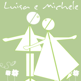 Luisa e Michele